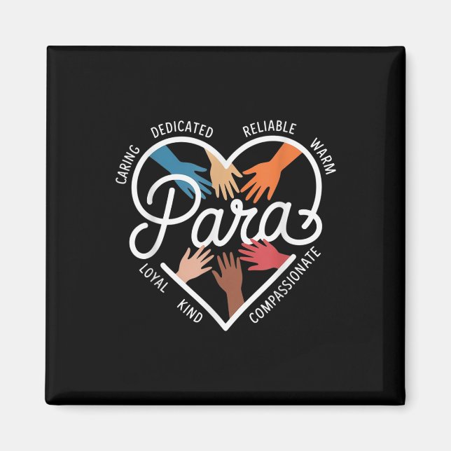 Para Heart Paraprofessional Teacher Paraeducator _ Magnet (Front)