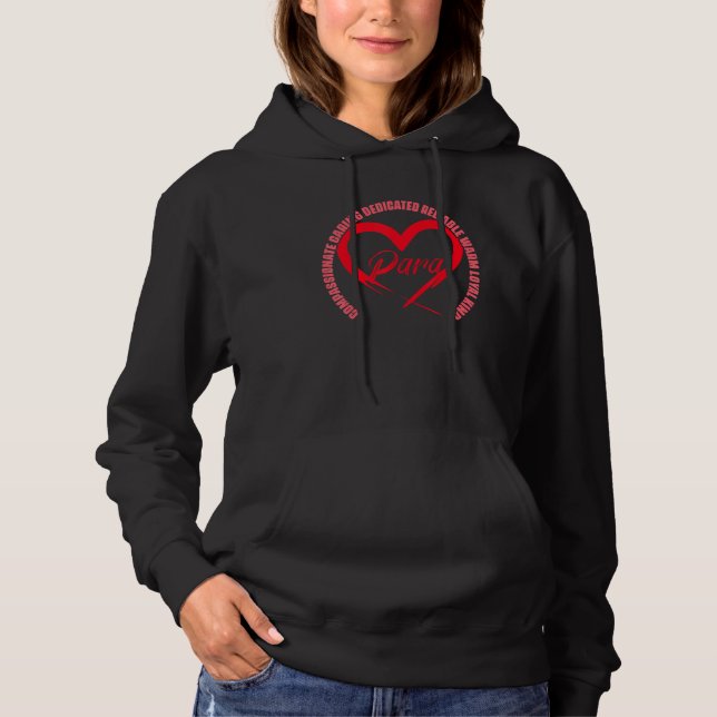 Para Heart Pattern Paraprofessional Teacher Paraed Hoodie (Front)