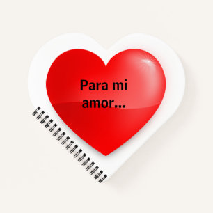 Para mi amor notebook