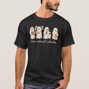 Para Normal Activities SPED Teachers Ghost Fall T-Shirt