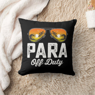 Para Off Duty Paraprofessional Last Day Of School Cushion