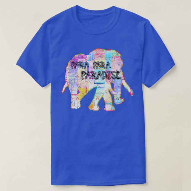 Para Para Paradise Elephant 2 T-Shirt (Design Front)