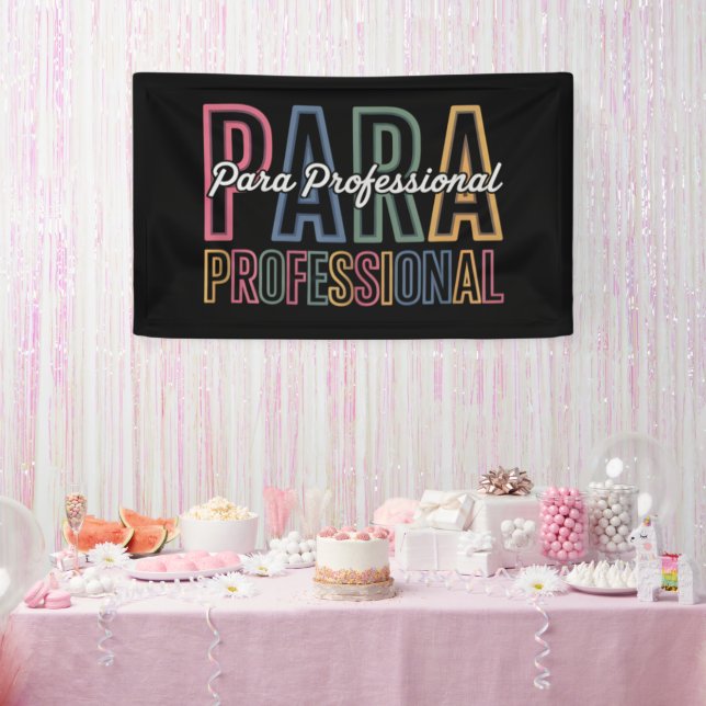 Para Paraprofessional Paraeducator First Day Back Banner (Party)