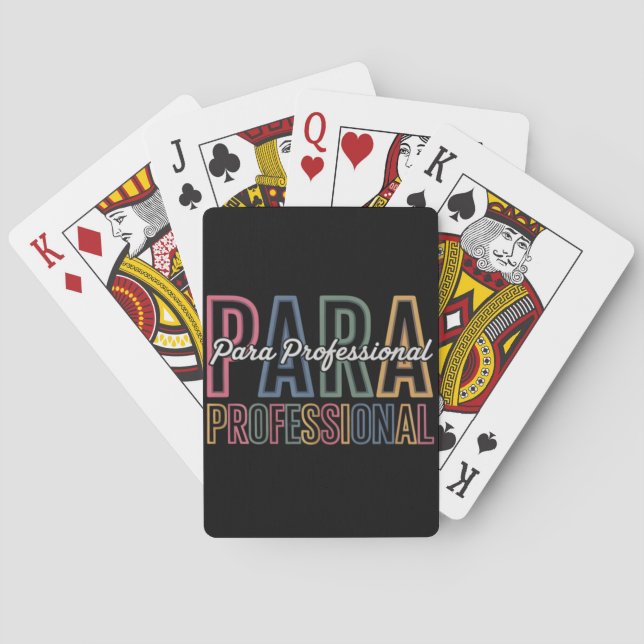 Para Paraprofessional Paraeducator First Day Back Playing Cards (Back)