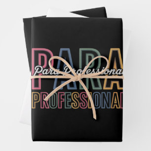 Para Paraprofessional Paraeducator First Day Back Wrapping Paper Sheet
