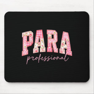 Para professional teacher back to school first day mouse mat