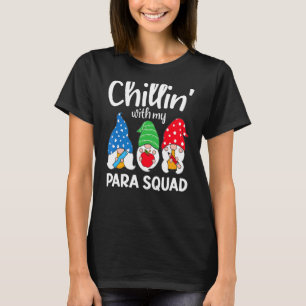 Para Squad Chillin Paraprofessional Para Educator T-Shirt