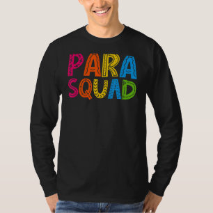 Para Squad Paraprofessional Back To School Team G T-Shirt