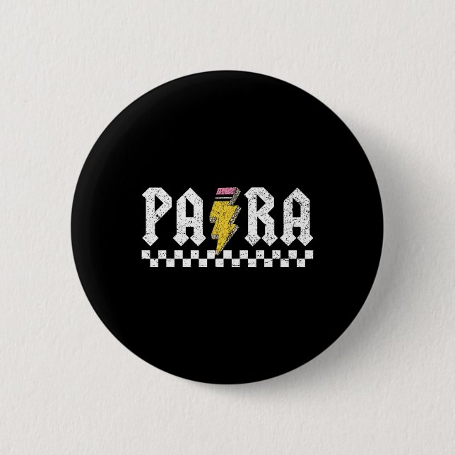 Para Squad Paraprofessional Para Teacher  6 Cm Round Badge (Front)