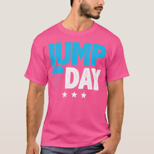 Parachute And Bodyflying Jump Day Skydiving T-Shirt