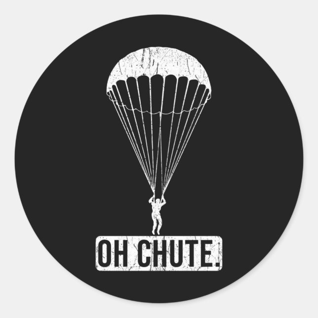 Parachute Skydiving Oh Chute Classic Round Sticker (Front)