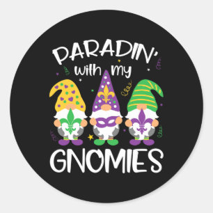Parading With My Gnomies Funny Mardi Gras Novelty Classic Round Sticker