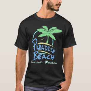 Paradise Beach Cozumel Mexico Cruise Vacation T-Shirt