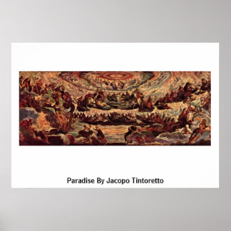 Paradise By Jacopo Tintoretto Poster