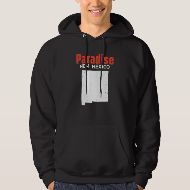 Paradise Hills USA State America Travel New Mexica Hoodie (Front)