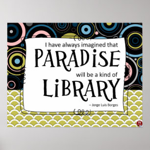 Paradise is a Library Poster