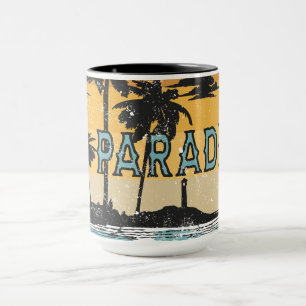 Paradise Is A Nice Place Mug