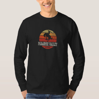 Paradise Valley AZ Vintage Country Western Retro T-Shirt