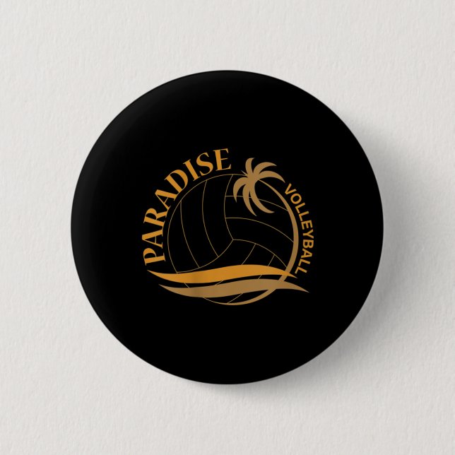 Paradise Volleyball   6 Cm Round Badge (Front)