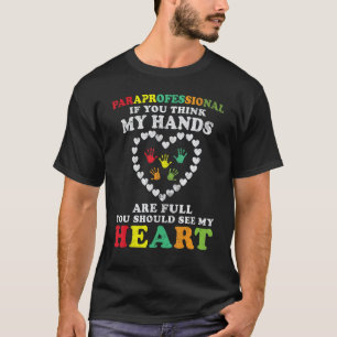 Paraeducator Paraprofessional Special Education Te T-Shirt