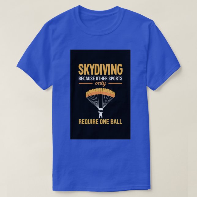 Paraglide Skydiver Skydiving Basejumper Gift Idea  T-Shirt (Design Front)
