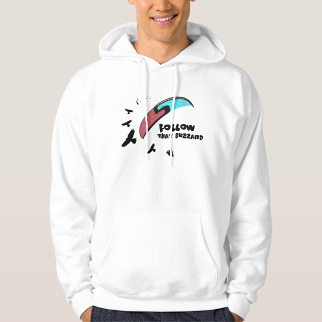 Paragliding - Follow the Buzzard Hoodie (Front)