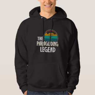 Paragliding Legend Paraglider Glider Pilot Paragli Hoodie