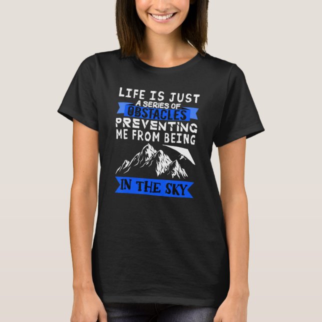 Paragliding Parachute Obstacles Paramotor Skydivin T-Shirt (Front)