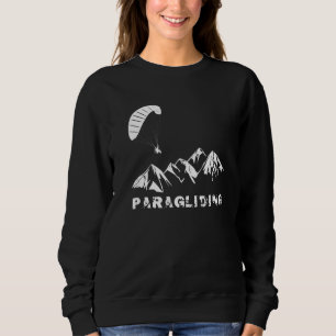 Paragliding With Powered Paramotor Over Mountains Sweatshirt