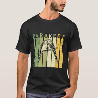 Parakeet Budgie Bird Budgerigar Owner T-Shirt