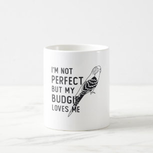 Parakeet Lover My Budgie Loves Me Birds Budgerigar Coffee Mug