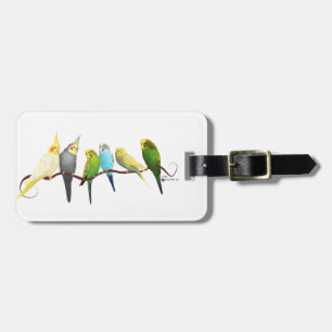 Parakeets & Cockatiels! Luggage Tag