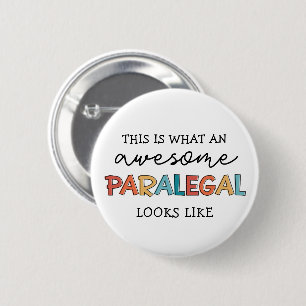 Paralegal Awesome Legal Assistant Funny 6 Cm Round Badge