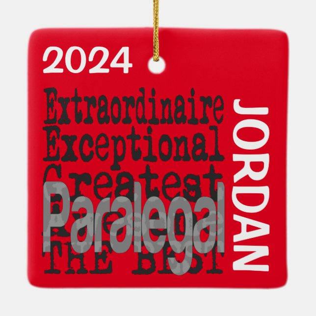 Paralegal Extraordinaire CUSTOM Ceramic Ornament (Back)