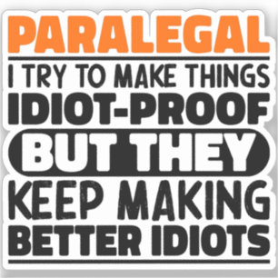 Paralegal I Try To Make Things Funny Sayings 