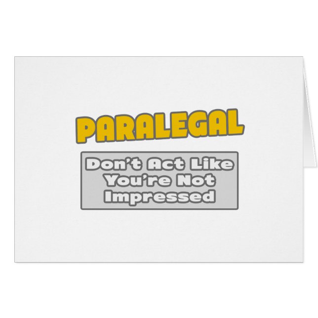 Paralegal .. You're Impressed (Front Horizontal)