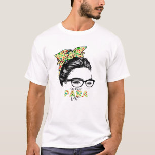 Paralife Teacher Messy Bun Life Hair T-Shirt