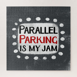 Parallel Parking Is My Jam Jigsaw Puzzle