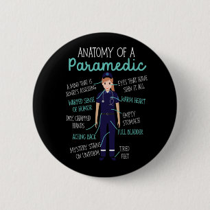 Paramedic Anatomy Of An Paramedic  6 Cm Round Badge