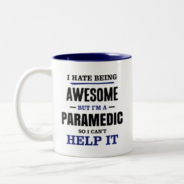 Paramedic Awesome Can't Help It Two-Tone Coffee Mug (Left)