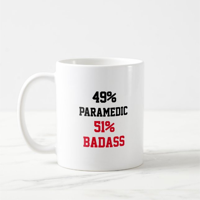 Paramedic Badass Coffee Mug (Left)