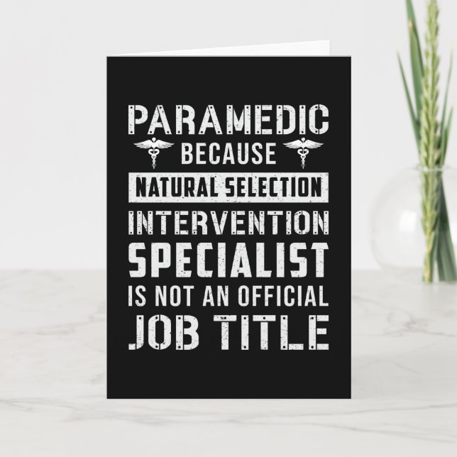 Paramedic Because Natural Selection Ambulance EMS Card (Front)