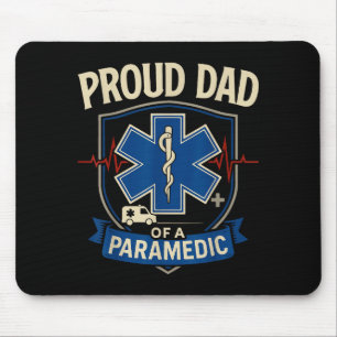 Paramedic Dad Proud Dad Of A Paramedic Mouse Mat