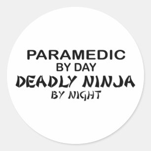Paramedic Deadly Ninja by Night Classic Round Sticker