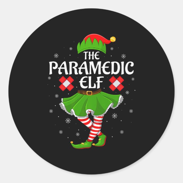 Paramedic Elf Christmas Family Girls Women Elf Squ Classic Round Sticker (Front)