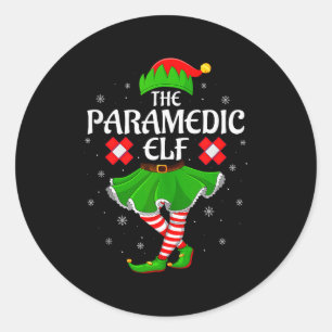 Paramedic Elf Christmas Family Girls Women Elf Squ Classic Round Sticker