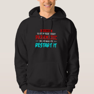 Paramedic Emergency Medical Technician Medic Ambul Hoodie