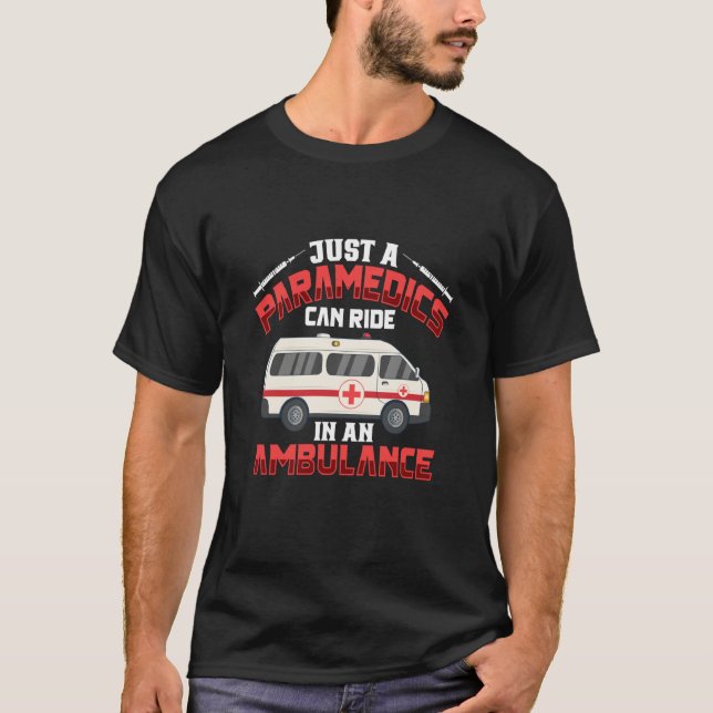 Paramedic First Responder Ambulance Driver T-Shirt (Front)