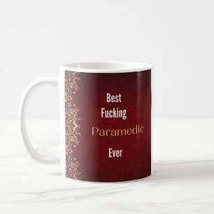 Paramedic Gift With Funny Quote Coffee Mug