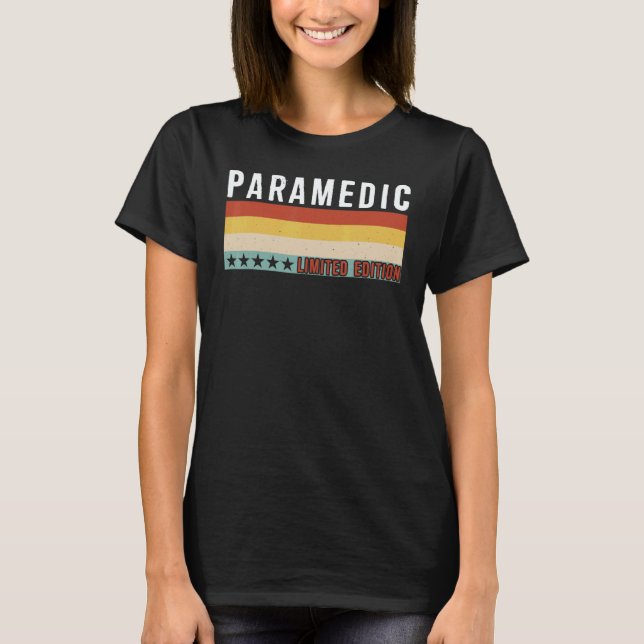 Paramedic Job Title Profession Worker Appreciation T-Shirt (Front)